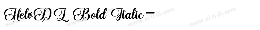 HelvDL Bold Italic字体转换 HelvDL Bold Italic字体转换